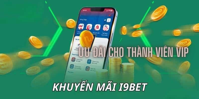 khuyễn mai i9bet